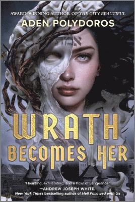 Aden Polydoros - Wrath Becomes Her, Häftad