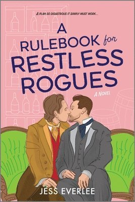 bokomslag A Rulebook for Restless Rogues