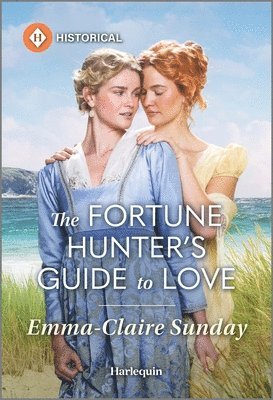 bokomslag The Fortune Hunter's Guide to Love