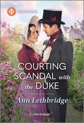 bokomslag Courting Scandal with the Duke