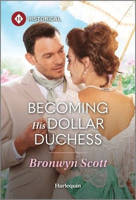 Bronwyn Scott - Becoming His Dollar Duchess, Pocket