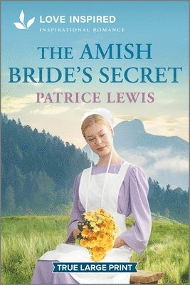 bokomslag The Amish Bride's Secret: An Uplifting Inspirational Romance