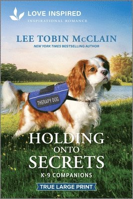 bokomslag Holding Onto Secrets: An Uplifting Inspirational Romance