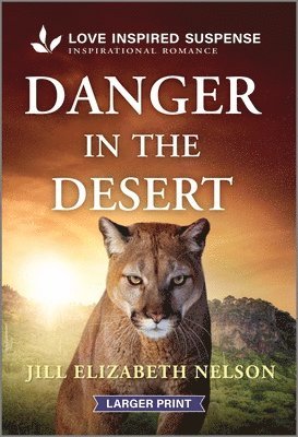 Danger in the Desert