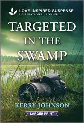 Targeted in the Swamp