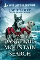 Jodie Bailey - Dangerous Mountain Search, Pocket. Tillgänglighet: Kommande