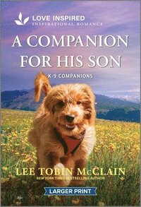 bokomslag A Companion for His Son: An Uplifting Inspirational Romance