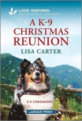 bokomslag A K-9 Christmas Reunion