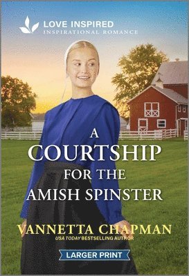 A Courtship for the Amish Spinster: An Uplifting Inspirational Romance 1
