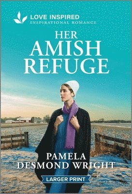 bokomslag Her Amish Refuge: An Uplifting Inspirational Romance