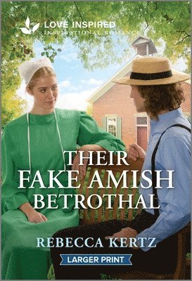 bokomslag Their Fake Amish Betrothal: An Uplifting Inspirational Romance