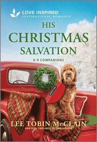 bokomslag His Christmas Salvation: An Uplifting Inspirational Romance