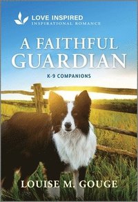 bokomslag A Faithful Guardian