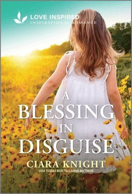 bokomslag A Blessing in Disguise: An Uplifting Inspirational Romance