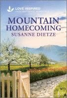 bokomslag Mountain Homecoming: An Uplifting Inspirational Romance