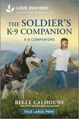 bokomslag The Soldier's K-9 Companion