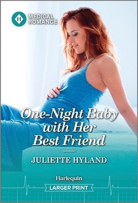 One-Night Baby with Her Best Friend 1