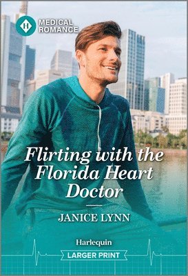 bokomslag Flirting with the Florida Heart Doctor