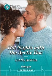 bokomslag Hot Nights with the Arctic Doc