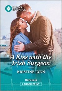 bokomslag A Kiss with the Irish Surgeon