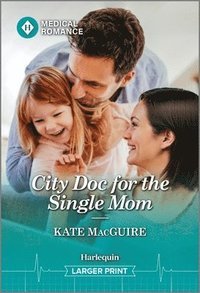 bokomslag City Doc for the Single Mom