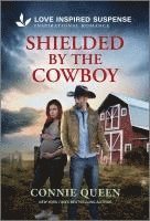 bokomslag Shielded by the Cowboy