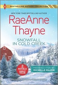 bokomslag Snowfall in Cold Creek & a Deal Made in Texas