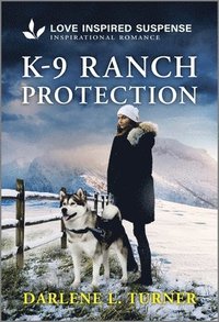 bokomslag K-9 Ranch Protection