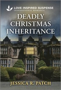 bokomslag Deadly Christmas Inheritance: A Thrilling Romantic Suspense Book