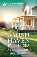 Kay M. Waldron - An Amish Haven by the Sea: An Uplifting Inspirational Romance, Häftad. Tillgänglighet: Lägg i varukorg