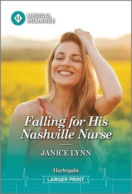 bokomslag Falling for His Nashville Nurse