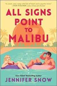 bokomslag All Signs Point to Malibu