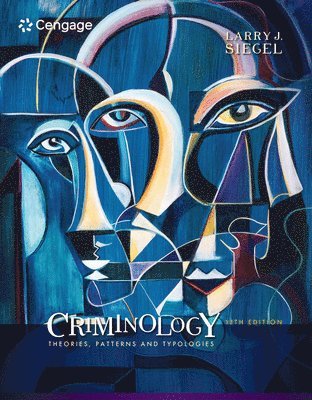 Larry Siegel - Criminology, Inbunden