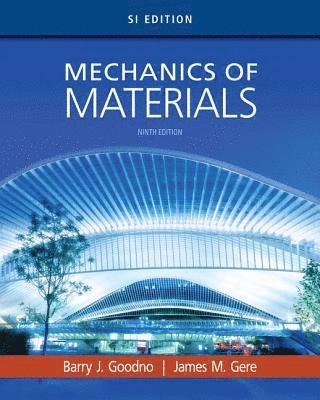 Barry Goodno, James Gere - Mechanics of Materials, SI Edition, Häftad