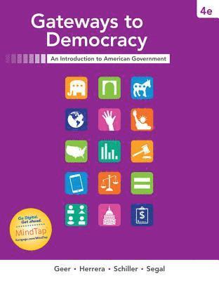 John Geer, Richard Herrera, Wendy Schiller, Jeffrey Segal - Gateways to Democracy, Häftad