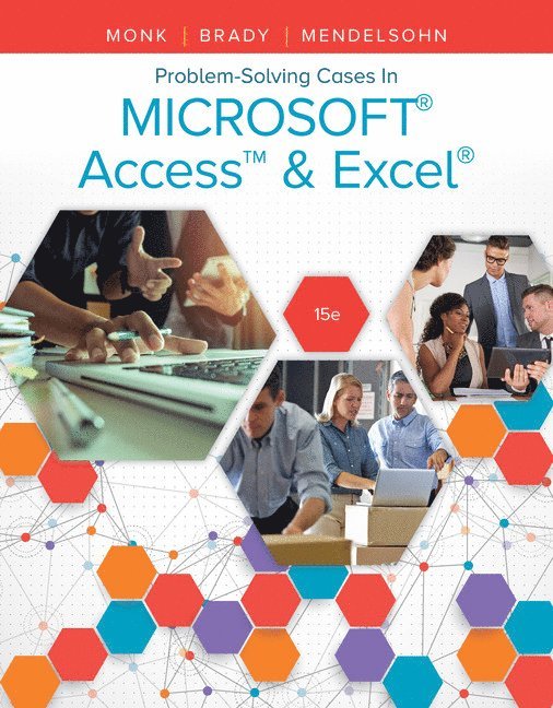 Problem Solving Cases In Microsoft Access & Excel 1