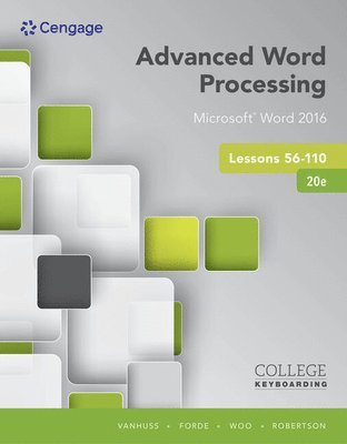 Susie Vanhuss, Connie Forde, Donna Woo, Vicki Robertson - Advanced Word Processing Lessons 56-110, Häftad