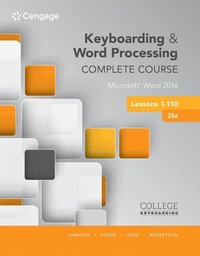bokomslag Keyboarding and Word Processing Complete Course Lessons 1-110