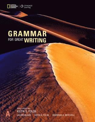 Laurie Blass, Deborah Mitchell, Keith Folse - Grammar for Great Writing A, Häftad