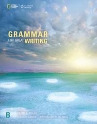 bokomslag Grammar for Great Writing B