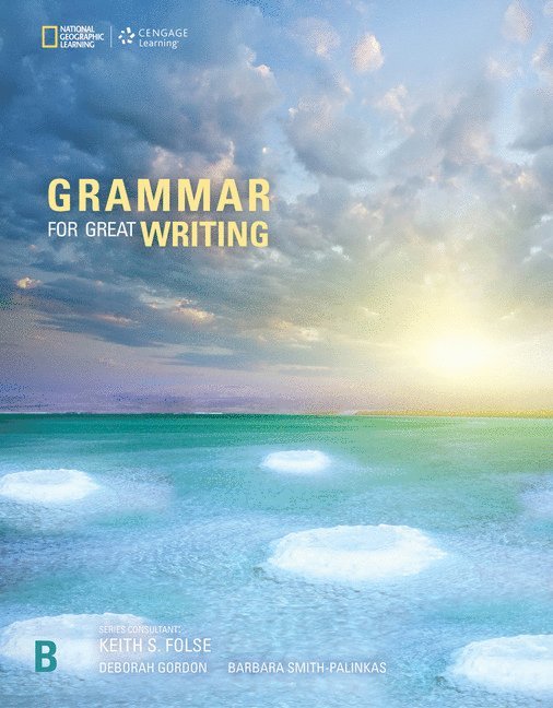 Grammar for Great Writing B
