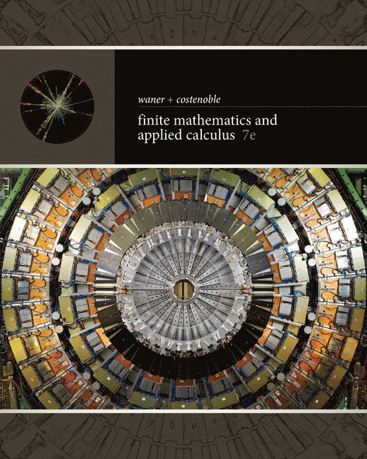 Stefan Waner, Steven Costenoble, Stefan (Hofstra University) Waner, Steven (Hofstra University) Costenoble - Finite Mathematics and Applied Calculus, Inbunden