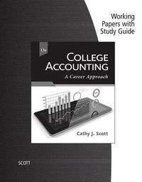 bokomslag Working Papers with Study Guide for Scott's College Accounting: A  Career Approach, 13th