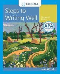 bokomslag Steps to Writing Well with Additional Readings, 2016 MLA Update and 2019 APA Updates