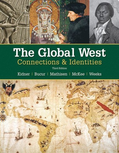 bokomslag The Global West: Connections & Identities