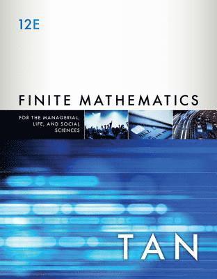 bokomslag Finite Mathematics for the Managerial, Life, and Social Sciences