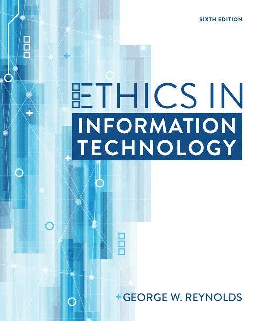 Ethics in Information Technology 1