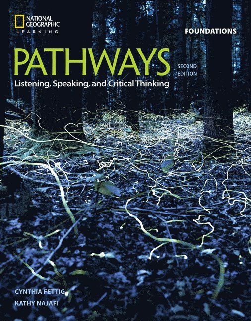 Pathways: Listening, Speaking, and Critical Thinking Foundations 1