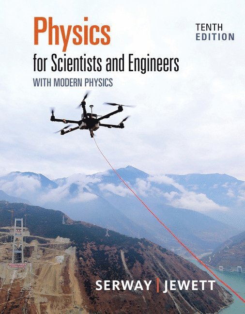 Physics for Scientists and Engineers with Modern Physics 1