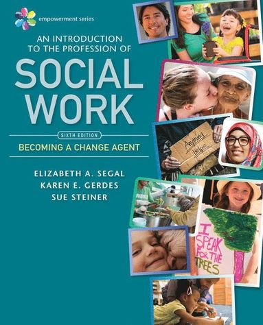 bokomslag Empowerment Series: An Introduction to the Profession of Social Work